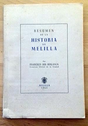 Bild des Verkufers fr RESUMEN DE LA HISTORIA DE MELILLA zum Verkauf von Itziar Arranz Libros & Dribaslibros