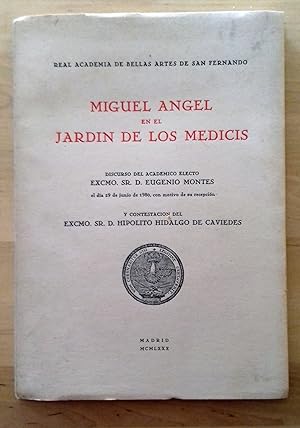Imagen del vendedor de MIGUEL ANGEL EN EL JARDN DE LOS MEDICIS a la venta por Itziar Arranz Libros & Dribaslibros
