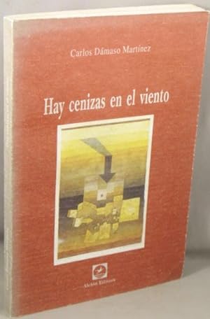 Bild des Verkufers fr Hay Cenizas en el Viento; Novela. zum Verkauf von Bucks County Bookshop IOBA