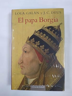 Seller image for El Papa Borgia. NUEVO. for sale by TraperaDeKlaus