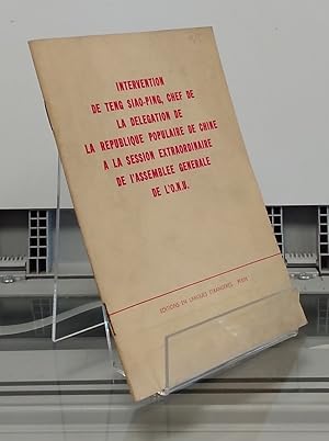 Immagine del venditore per Intervention de Teng Siao-Ping, chef de la dlgation de la Republique Populaire de Chine  la Session Extraordinaire de l'Assemble Gnrale de l'ONU venduto da Librera Dilogo