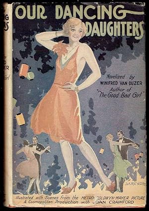 Bild des Verkufers fr Our Dancing Daughters (Metro-Goldwyn-Mayer Picture Photoplay) zum Verkauf von Bookworks