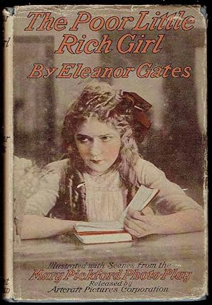 The Poor Little Rich Giril (Mary Pickford Photo Play Edition)