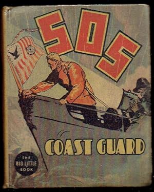 SOS - Coast Guard (The Big Little Book Series 1191)