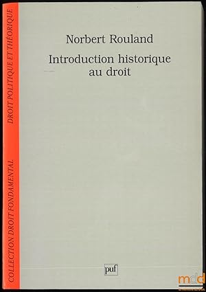 Bild des Verkufers fr INTRODUCTION HISTORIQUE AU DROIT, coll. Droit fondamental zum Verkauf von La Memoire du Droit