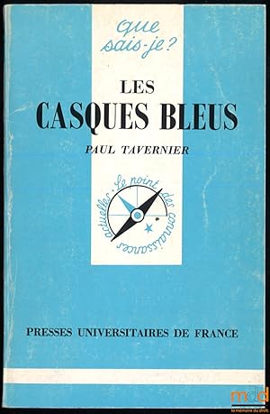 Image du vendeur pour LES CASQUES BLEUS, coll. Que-sais-je? mis en vente par La Memoire du Droit