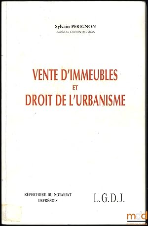 Image du vendeur pour VENTES D IMMEUBLE ET DROIT DE L URBANISME mis en vente par La Memoire du Droit