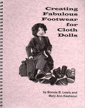 Imagen del vendedor de Creating Fabulous Footwear for Cloth Dolls a la venta por Book Booth