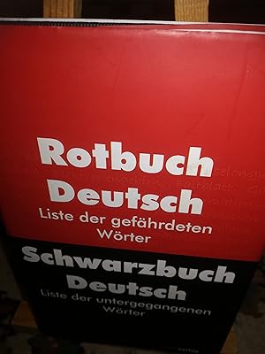 Bild des Verkufers fr Rotbuch Deutsch, Schwarzbuch deutsch, Liste der gefhrdeten Wrter, Liste der untergegangenen Wrter zum Verkauf von Verlag Robert Richter