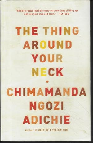Seller image for THE THING AROUND YOUR NECK for sale by Books from the Crypt