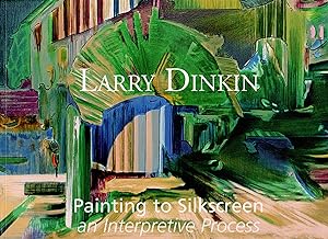 Bild des Verkufers fr Painting to Silkscreen: an Interpretive Process zum Verkauf von Book Booth