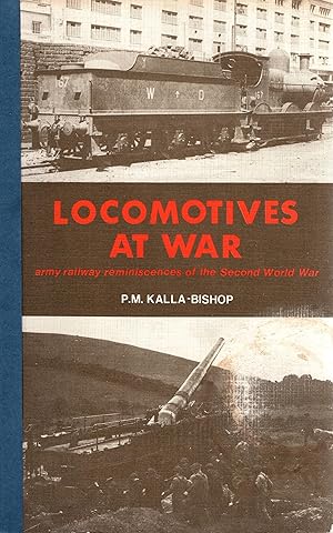 Imagen del vendedor de Locomotives at War a la venta por Delph Books PBFA Member