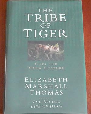 Seller image for The Tribe of Tiger: Cats and Their Culture for sale by Canford Book Corral