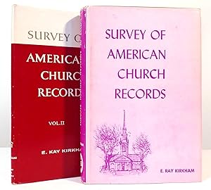 Seller image for SURVEY OF AMERICAN CHURCH RECORDS VOLS. I AND II for sale by Rare Book Cellar