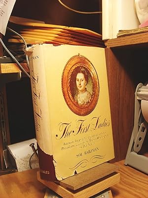 Imagen del vendedor de The First Ladies a la venta por Henniker Book Farm and Gifts