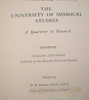 Imagen del vendedor de Ballads and Songs Collected by the Missouri Folklore Society (The University of Missouri Studies: A Quarterly of Research Volume XV, Number 1, January 1940) a la venta por Easy Chair Books