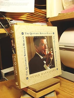 Imagen del vendedor de The Quotable Ronald Reagan a la venta por Henniker Book Farm and Gifts