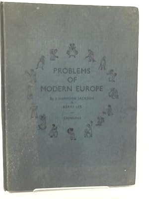 Bild des Verkufers fr Problems of Modern Europe. The Facts at a Glance zum Verkauf von World of Rare Books