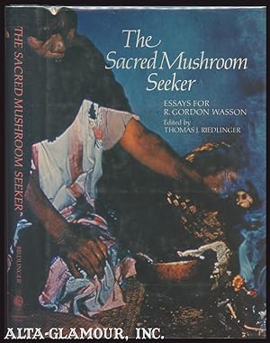 Bild des Verkufers fr THE SACRED MUSHROOM SEEKER: Essays For R. Gordon Wasson zum Verkauf von Alta-Glamour Inc.