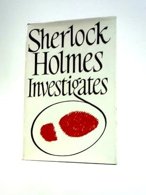 Image du vendeur pour Sherlock Holmes Investigates mis en vente par World of Rare Books