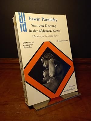 Sinn und Deutung in der bildenden Kunst. (Meaning in the visual arts). [Von Erwin Panofsky, aus d...