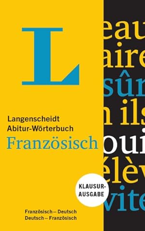 Langenscheidt Abitur-Wörterbuch Französisch - Buch und App Klausurausgabe, Französisch-Deutsch / ...