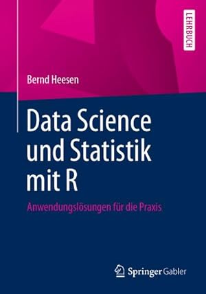 Seller image for Data Science und Statistik mit R for sale by Rheinberg-Buch Andreas Meier eK
