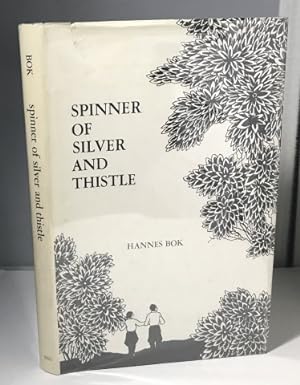 Seller image for Spinner Of Silver And Thistle for sale by S. Howlett-West Books (Member ABAA)