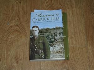 Messines to Carrick Hill Writing Home From The Great War