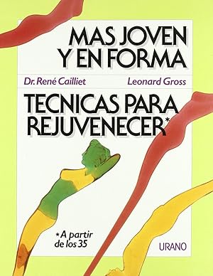 Immagine del venditore per Tcnicas Para Rejuvenecer (Tcnicas Corporales) (Spanish Edition) venduto da Von Kickblanc