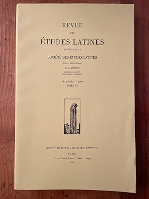 Image du vendeur pour Revue des tudes latines 2000 Tome 78 mis en vente par Librairie des Possibles