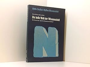 Seller image for Die heile Welt der Wissenschaft. Zur Empirie des "typischen Naturwissenschafters" for sale by Book Broker