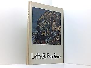 Immagine del venditore per Lotte B. Prechner venduto da Book Broker