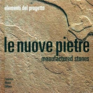 Bild des Verkufers fr Le nuove pietre. Manufactured stones. zum Verkauf von FIRENZELIBRI SRL