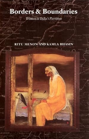 Seller image for Borders and Boundaries : How Women Experienced the Partition of India for sale by GreatBookPricesUK