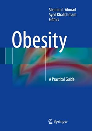 Immagine del venditore per Obesity : A Practical Guide venduto da AHA-BUCH GmbH