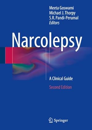 Bild des Verkufers fr Narcolepsy : A Clinical Guide zum Verkauf von AHA-BUCH GmbH