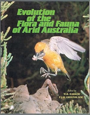Evolution of the Flora and Fauna of Arid Australia
