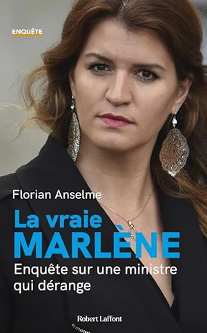 la vraie Marlène : enquête sur une ministre qui dérange