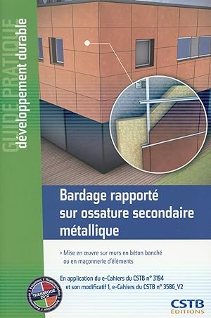 bardage rapporté sur ossature secondaire métallique