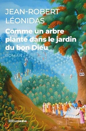 Seller image for comme un arbre plant dans le jardin du bon Dieu for sale by Chapitre.com : livres et presse ancienne