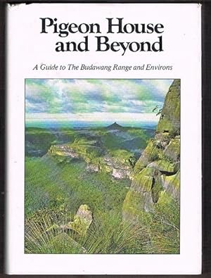 Image du vendeur pour Pigeon House and Beyond: A Guide to the Budawang Range and Environs. Hardcover mis en vente par Fine Print Books (ABA)