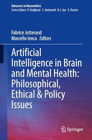 Seller image for Artificial Intelligence in Brain and Mental Health: Philosophical, Ethical & Policy Issues for sale by AHA-BUCH GmbH