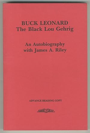 Bild des Verkufers fr Buck Leonard: The Black Lou Gehrig zum Verkauf von Between the Covers-Rare Books, Inc. ABAA