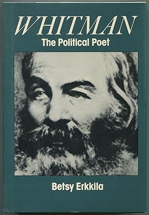 Bild des Verkufers fr Whitman the Political Poet zum Verkauf von Between the Covers-Rare Books, Inc. ABAA