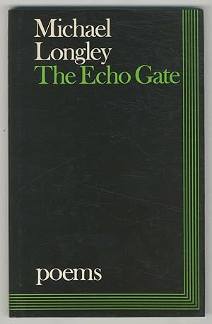 The Echo Gate. Poems 1975-79