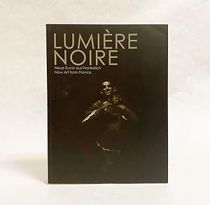 Immagine del venditore per Lumire Noire: Neue Kunst aus Frankreich/ New Art from France venduto da Exquisite Corpse Booksellers