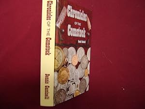Seller image for Chronicles of the Comstock. Inscribed by the author. for sale by BookMine