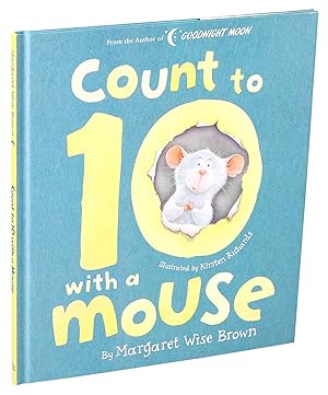 Seller image for Count to 10 with a Mouse (Margaret Wise Brown Classics) for sale by Reliant Bookstore