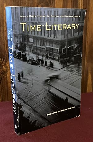 Bild des Verkufers fr Time and the Literary (Essays from the English Institute) zum Verkauf von Palimpsest Scholarly Books & Services